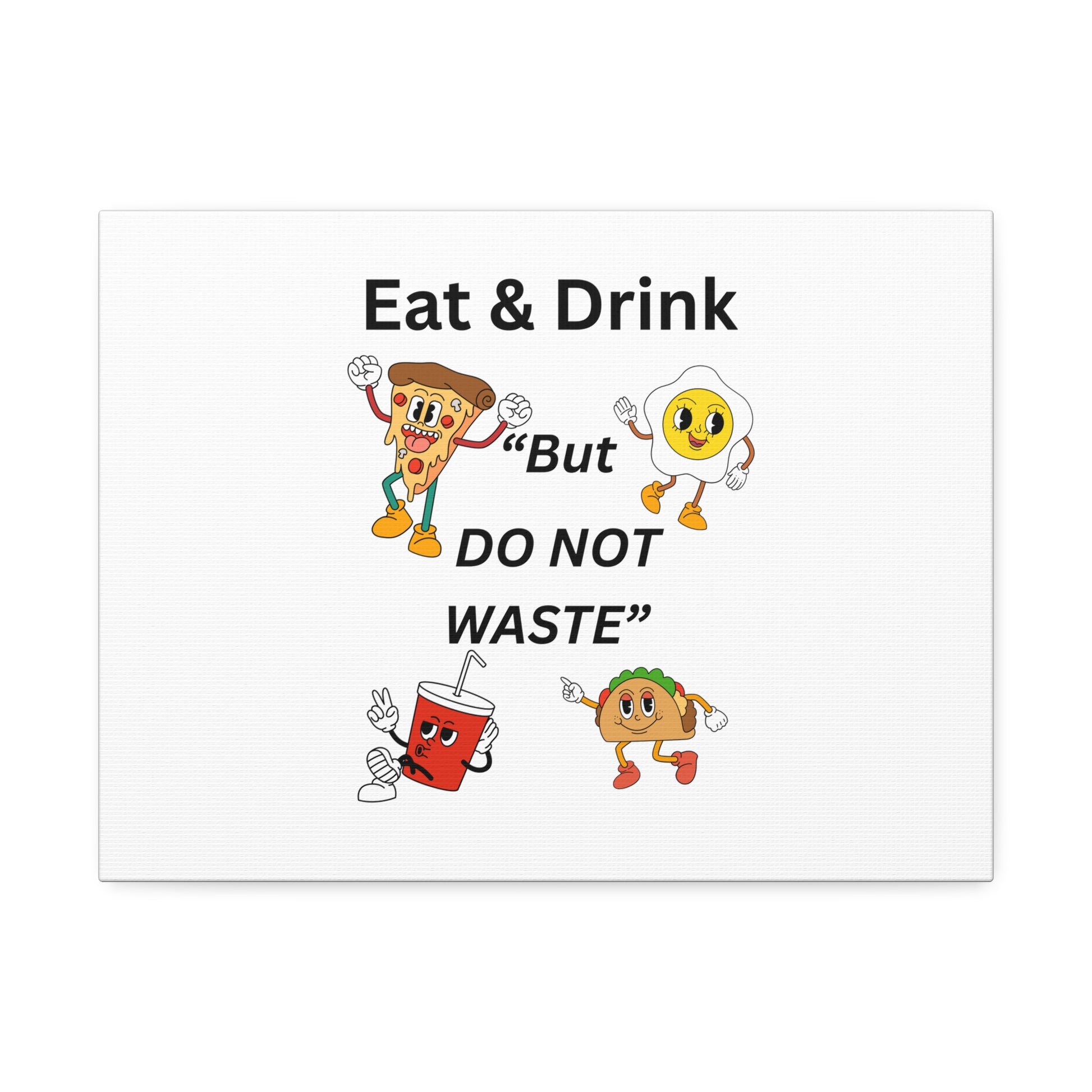 Colorful Food Awareness Wall Art, Eat & Drink But DO NOT WASTE, Kitchen Décor, Dining Room Decor, Eco-Friendly Wall Art, Foodie Gift